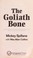 Go to record The Goliath bone a Mike Hammer novel, book 14.