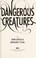 Go to record Dangerous creatures