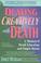 Go to record Dealing creatively with death : a manual of death educatio...