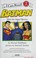 Go to record Batman. Meet the super heroes