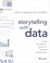 Go to record Storytelling with data : a data visualization guide for bu...