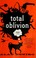 Go to record Total oblivion, more or less : a novel