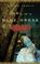Go to record Girl in a blue dress : a novel inspired by the life and ma...